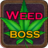 icon Weed Boss(Weed Boss - Run A Ganja Farm Be Firm Tycoon Inc) 1.10