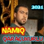 icon Namiq Qaraçuxurlu - TOP 2021 (Offline) new album (Namiq Qaraçuxurlu - TOP 2021 (Offline) nieuw album
)