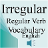 icon Irregular and Regular English(Onregelmatig regelmatig werkwoord Engels) 2.0