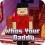 icon Whos Your Daddy Maps for MCPE(Your Daddy Maps voor MCPE
)