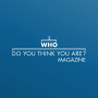 icon Who Do You Think You Are? (Wie denk je wel dat je bent?
)