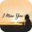 icon I Miss You(Ik mis je citaten
) 1.1.1