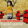 icon Guide For Roblok Squid Game(Gids voor Roblok Squid Game
)