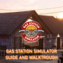 icon Gas Station Simulator Guide and Walktrough (Tankstationsimulator Gids en Walktrough
)
