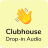 icon Clubhouse Drop In Audio Chat(Clubhouse drop-in audio chat-gids
) 1.0