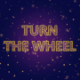 icon Turn The Wheel(Turn The Wheel
)