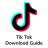 icon Tiktok Download Guide(Tik Tik Downloadgids
) 1.0