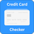 icon Credit Card Debit Card Checker(Creditcard Debit Card Checker
) 1.0