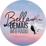icon Bella Demais Web Rádio O Rádio em Evolução (Bella Demais webradio O Rádio em Evolução
)