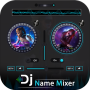 icon Dj Name Mixer(DJ Song Mixer - DJ Name Mixer Plus, Music Player
)
