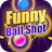 icon Funny Ball Shot(Grappig
) 1.3.3