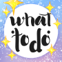icon What to do(Wat te doen - dagelijkse goede ideeën)