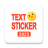 icon Text Sticker 2025(TextSticker 2024 WAStickerApps) 1.4.38.6