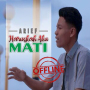 icon Lagu Arif Harusnya Aku Mati(Arief's lied Moet ik sterven)