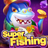 icon Super Fishing(SuperFishing Casino- Slots 777) 11.3.3212