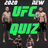 icon UFC QUIZGuess The Fighter!(UFC QUIZ - Guess The Fighter!
) 8.15.1z